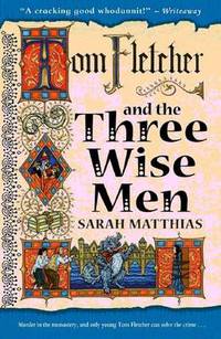 Book Cover for Tom Fletcher and the Three Wise Men by Sarah Matthias