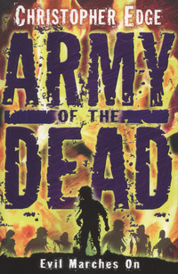 Book Cover for Army of the Dead by Christopher Edge