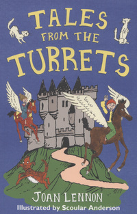 Book Cover for Tales from the Turrets by Joan Lennon, Joan Lennon
