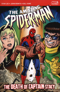 Book Cover for The Death of Captain Stacy by Stan Lee, John Romita, Gil Kane