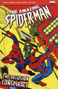 Book Cover for The Delusion Conspiracy by Gerry Conway, Ross Andru, Gil Kane