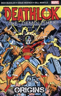 Book Cover for Deathlok the Demolisher. Origins by Rich Buckler, Doug Moench, Bill Mantlo