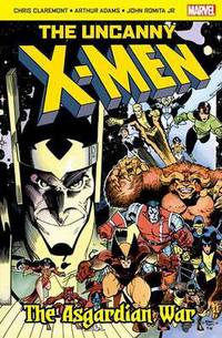 Book Cover for The Uncanny X-Men. The Asgardian Wars by Chris Claremont