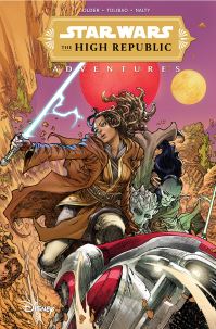 Book Cover for The High Republic Adventures. Vol. 1 by Daniel José Older
