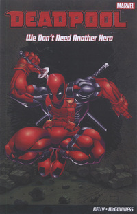 Book Cover for We Don't Need Another Hero by Joe Kelly, Pete Woods, Ed McGuinness