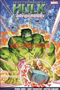 Book Cover for Indestructible Hulk. Gods and Monster by Mark Waid