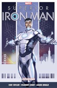 Book Cover for Superior Iron Man. Infamous by Tom Taylor