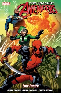 Book Cover for The Uncanny Avengers. Vol. 1 Lost Future by Gerry Duggan