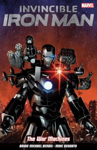 Book Cover for The War Machines by Brian Michael Bendis, Frank Martin, Stan Lee, Larry Lieber, Jack Kirby