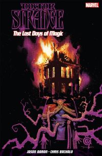 Book Cover for The Last Days of Magic by Jason Aaron