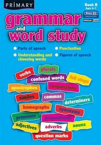 Book Cover for Primary Grammar And Word Study Book B by PrimEd Publishing
