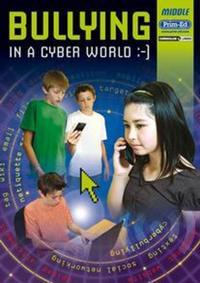 Book Cover for Bullying in a Cyber World. Middle by 
