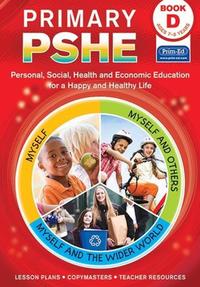 Book Cover for Primary Pshe Book D by PrimEd Publishing