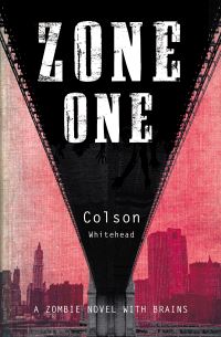 Book Cover for Zone One by Colson Whitehead