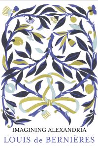 Book Cover for Imagining Alexandria by Louis De Bernières