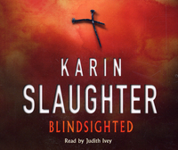 Book Cover for Blindsighted by Karin Slaughter, Judith Ivey