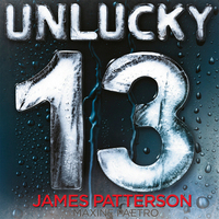 Book Cover for Unlucky 13 by James Patterson