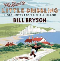 Book Cover for The Road to Little Dribbling by Bill Bryson