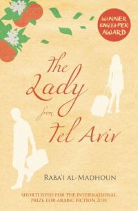 Book Cover for The Lady from Tel Aviv by Rabai Madhun