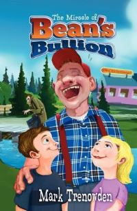 Book Cover for The Miracle of Bean's Bullion by Michele LockwoodEdwards