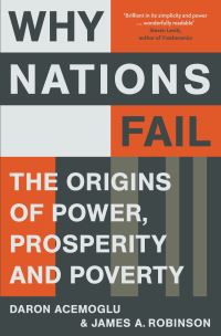 Book Cover for Why Nations Fail by Daron Acemoglu, James A Robinson