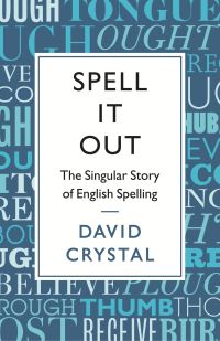Book Cover for Spell It Out by David Crystal
