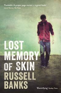 Book Cover for Lost Memory of Skin by Russell Banks