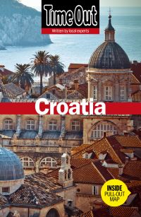 Book Cover for Time Out Croatia by Peterjon Cresswell