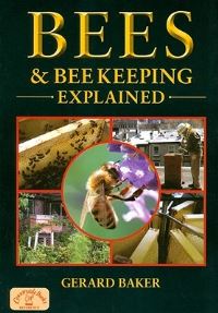 Book Cover for Bees and Bee Keeping Explained by Gerard Baker
