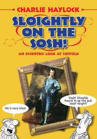 Book Cover for Sloightly on the Sosh! by Charlie Haylock