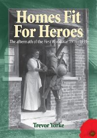 Book Cover for Homes Fit for Heroes by Trevor Yorke