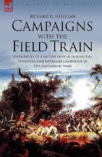Book Cover for Campaigns With the Field Train by S S Van Dine