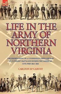 Book Cover for Life in the Army of Northern Virginia by IEDP Ideas for Leaders