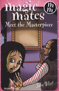 Book Cover for Magic Mates Meet the Masterpiece by Jane West, Stik
