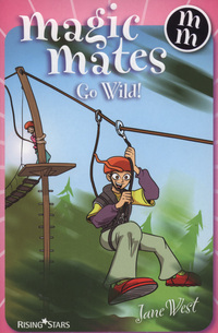 Book Cover for Magic Mates Go Wild! by Jane West, Stik