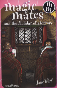 Book Cover for Magic Mates and the Holiday of Horrors by Jane West, Stik