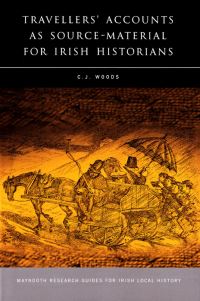 Book Cover for Travellers' Accounts as Source-Material for Irish Historians by C J Woods