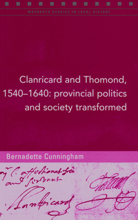 Book Cover for Clanricard and Thomond, 1540-1640 by Bernadette Cunningham