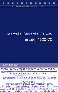 Book Cover for Marcella Gerrard's Galway Estate, 1820-70 by Tom Crehan