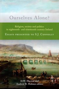 Book Cover for Ourselves Alone? by S J Connolly