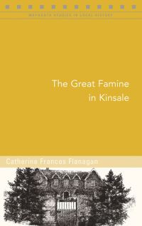 Book Cover for The Great Famine in Kinsale by Catherine Flanagan