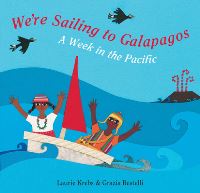 Book Cover for We`re Sailing to Galapagos by Laurie Krebs