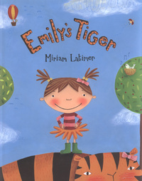 Book Cover for Emily's Tiger by Miriam Latimer