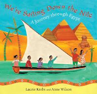 Book Cover for We're Sailing Down the Nile by Laurie Krebs