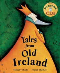 Book Cover for Tales from Old Ireland by Malachy Doyle, Niamh Sharkey