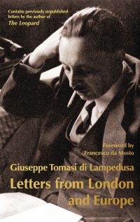 Book Cover for Letters from London and Europe (1925-30) by Giuseppe Tomasi di Lampedusa