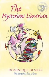 Book Cover for The Mysterious Librarian by Dominique Demers