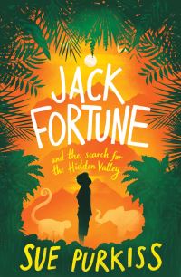 Book Cover for Jack Fortune and the Search for the Hidden Valley by Sue Purkiss