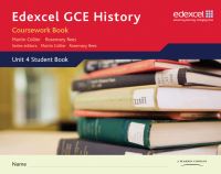 Book Cover for Edexcel GCE History Coursework Book. Unit 4 Student Book by Martin Collier, Rosemary Rees