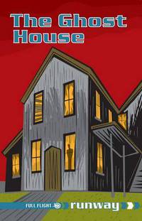 Book Cover for The Ghost House by Keith West, Alison Hawes, Oliver Lake, Aleksandar Sotirovski, Robin Lawrie